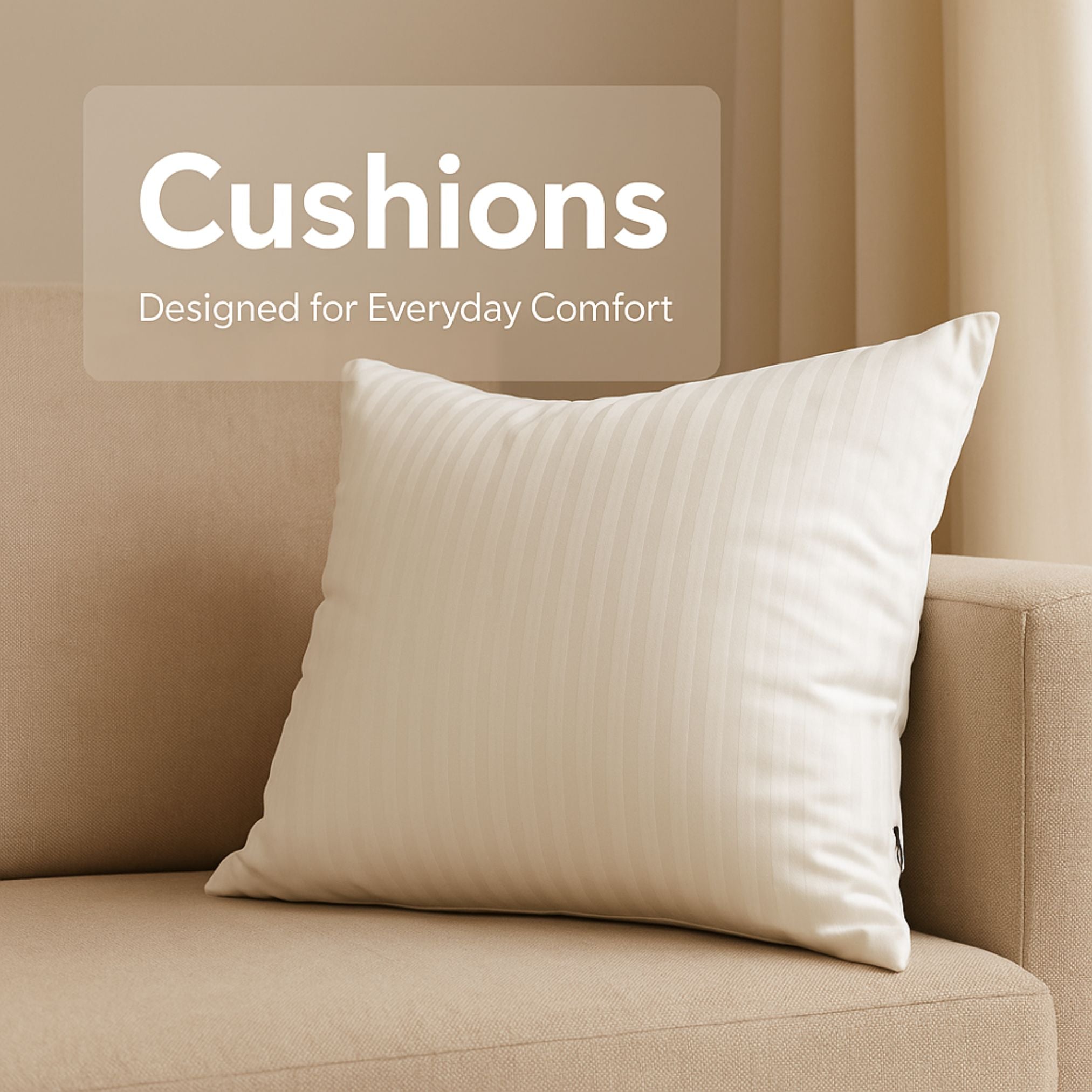 Cushions